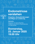 Vortrag - Endometriose verstehen: Ursachen, Herausforderungen und Wege zur Linderung.