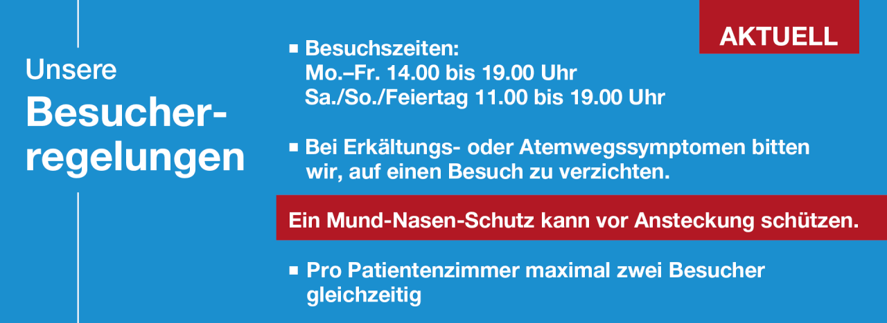 Besucherregelungen vom Klinikum Heidenheim. Hier werden Ihnen die Besuchszeiten dargestellt sowie die Einschränkungen auf den Patientenzimmern.